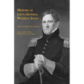Memoirs of Lieut.-General Winfield Scott