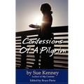 Confessions of a Pilgrim