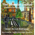 First Generation Gratitude: Gratitud a la Primera Generación: Gratitud a la Primera Generación