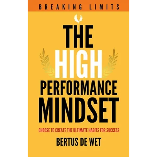 The High-Performance Mindset