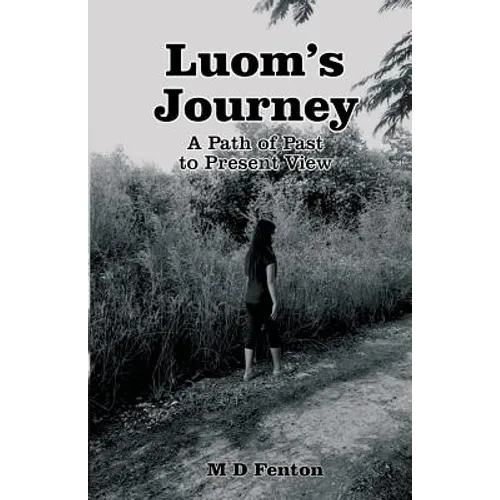 Luom's Journey: A Path of Past to Present View