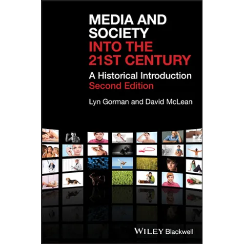 Media and Society into the 21st Century