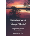 Survival in a Tough World: Updated Edition