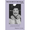 THE BUMPS IN THE ROAD vignettes