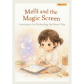Melli and the Magic Screen