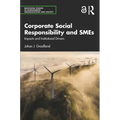 Corporate Social Responsibility and SMEs: Impacts and Institutional Drivers