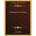 A Bibliography Of Bookplates