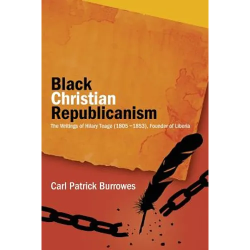 Black Christian Republicanism: Black Christian Republicanism
