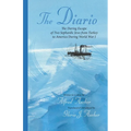 The Diario: The Daring Escape of Two Sephardic Jews from Turkey to America During World War I