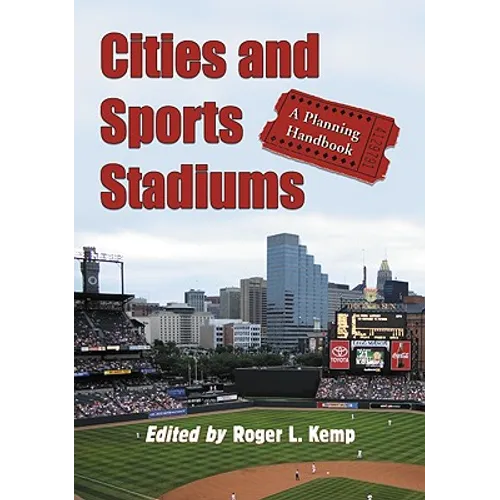 Cities and Sports Stadiums: A Planning Handbook