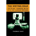 Writing Dead: Talking Terror with TV's Top Horror Writers