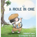 A Mole in One: How a little hero found his place in the world of golf.