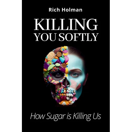 Killing You Softly