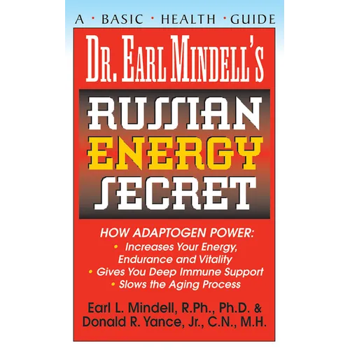 Dr. Earl Mindell's Russian Energy Secret