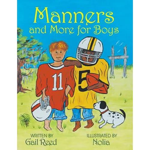 Manners and More for Boys