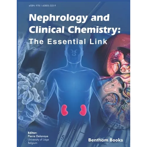Nephrology and Clinical Chemistry: The Essential Link