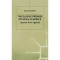 The Elusive Promise of NGOs in Africa: Lessons from Uganda