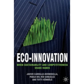 Eco-Innovation: When Sustainability and Competitiveness Shake Hands