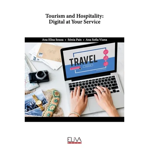 Tourism and Hospitality: Digital at your service