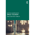 Space Tourism: Legal and Policy Aspects