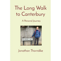 The Long Walk to Canterbury: A Personal Journey