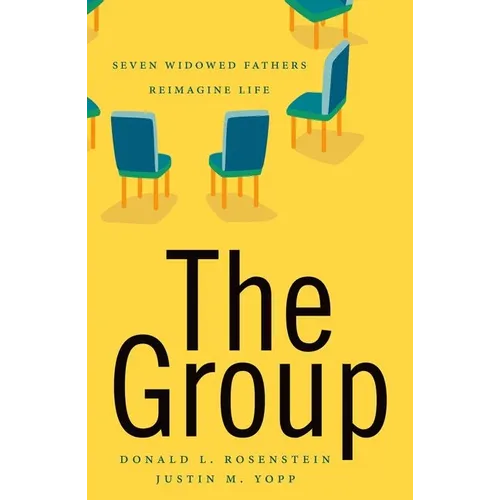 Group: Seven Widowed Fathers Reimagine Life