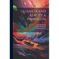 Quanata and Reality a Symposium