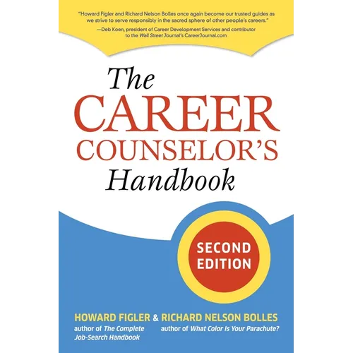 The Career Counselor's Handbook, Second Edition