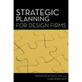 Strategic Planning for Design Firms