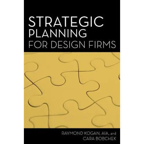 Strategic Planning for Design Firms