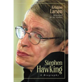 Stephen Hawking: A Biography