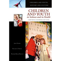 Children and Youth in Sickness and in Health: A Historical Handbook and Guide