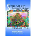 Sisters of Dust Sisters of SPI