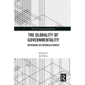 The Globality of Governmentality: Governing an Entangled World