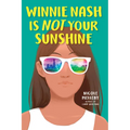 Winnie Nash Is Not Your Sunshine