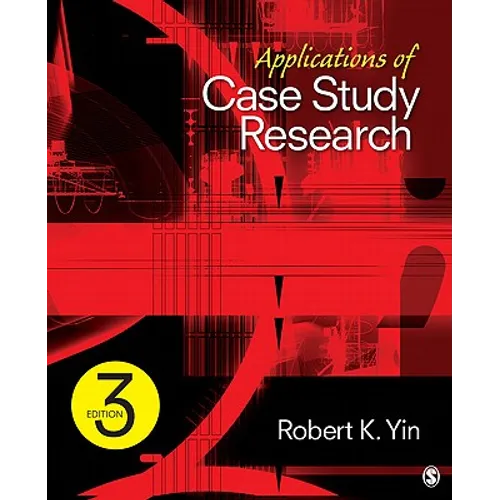 Applications of Case Study Research