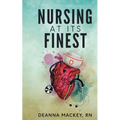 Nursing At Its Finest