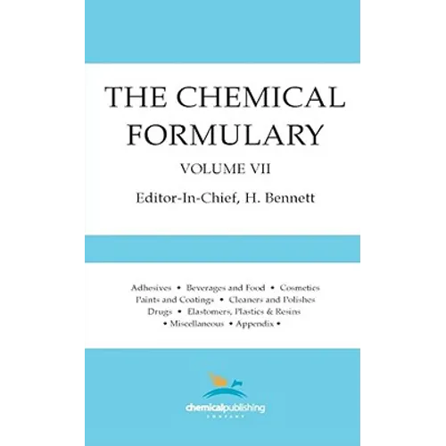 The Chemical Formulary, Volume 7