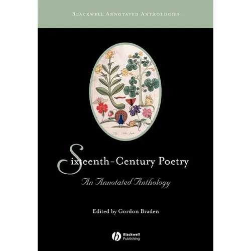 Sixteenth-Century Poetry: An Annotated Anthology