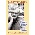From Fear to Love: My Journey Beyond Christianity
