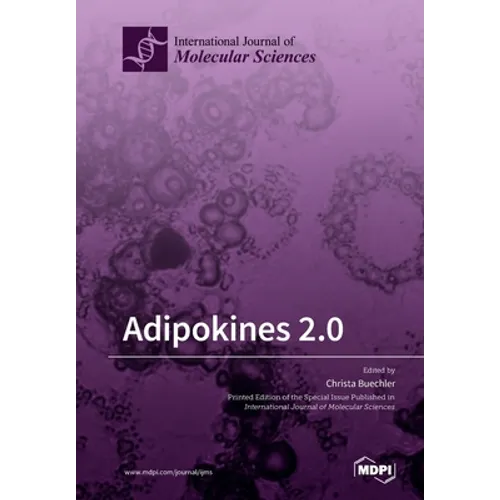 Adipokines 2.0