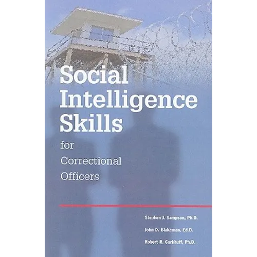 Social Intelligence Skills for Correctional Officers