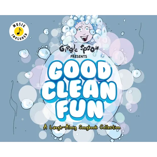 Good Clean Fun: A Laugh-Along Songbook Collection