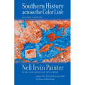 Southern History Across the Color Line, Second Edition