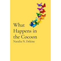 What Happens in the Cocoon
