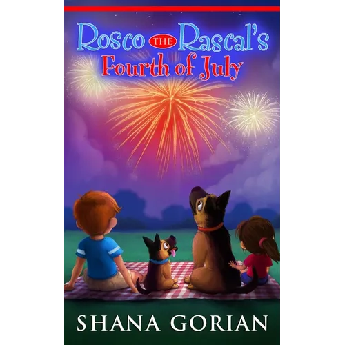 Rosco the Rascal's Fourth of July