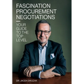 Fascination procurement negotiations: Your guide to the top level