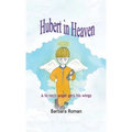 Hubert in Heaven