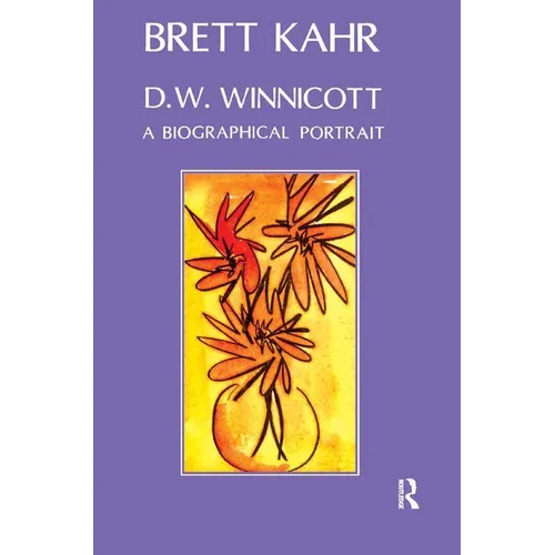 D.W. Winnicott: A Biographical Portrait