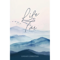 Life So Far